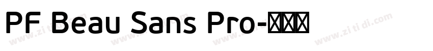 PF Beau Sans Pro字体转换